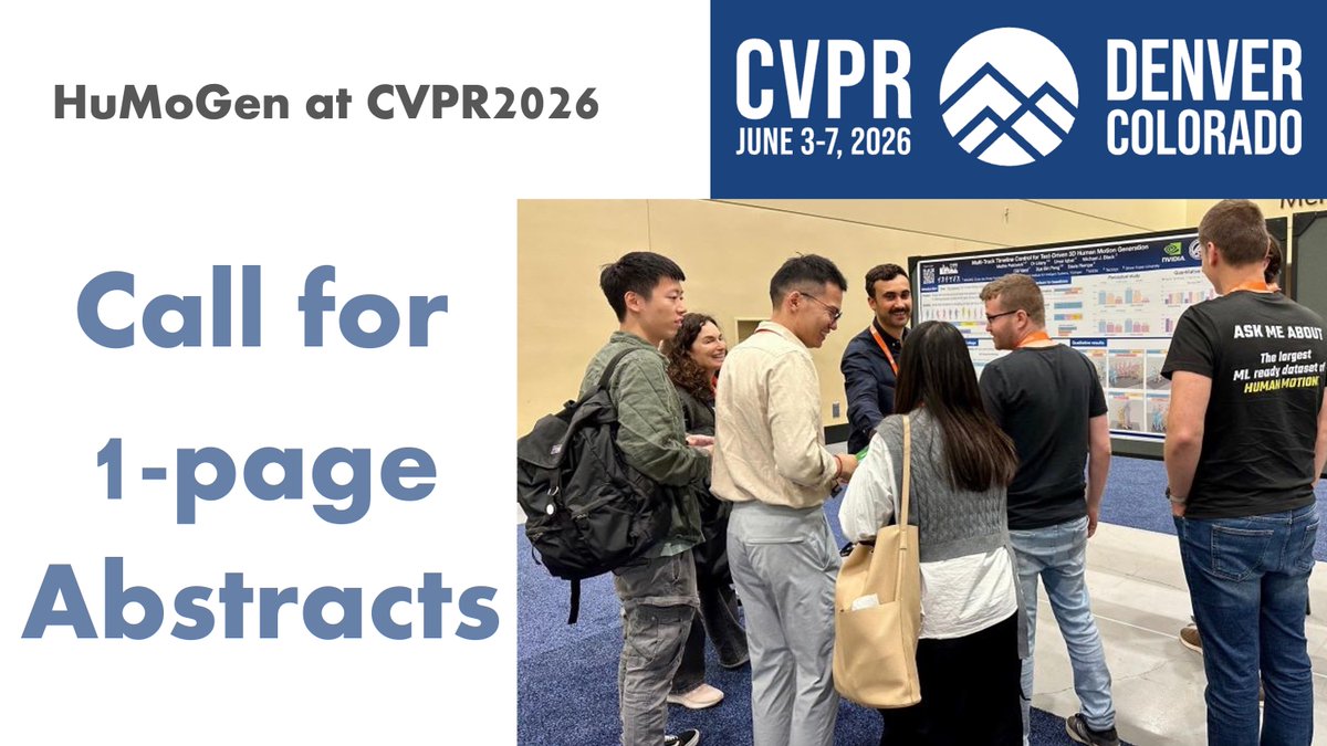 humogen11384's tweet photo. Excited about your MOTION paper being accepted to CVPR? Looking to extend its impact to more movers and shakers in the Human Motion Generation community? 🕺 Submit a one-page abstract to the HuMoGen Workshop at #CVPR2026  and reach an even broader audience! ✏️✨ @CVPR #HuMoGen >> https://t.co/6vO1g7K80w