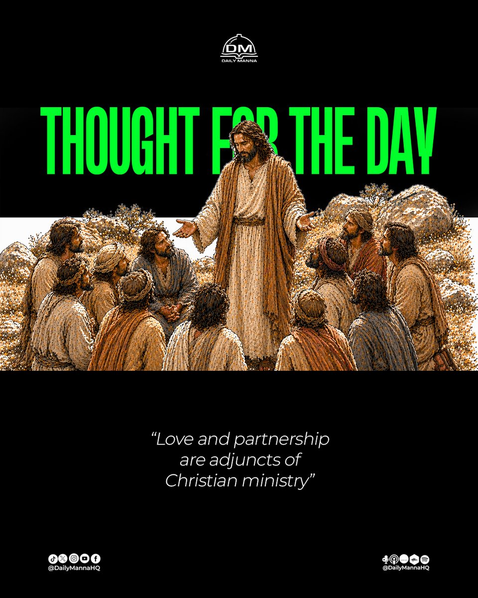 DailyMannaHQ's tweet image. Love and partnership are adjuncts of Christian ministry.
- Thought For The Day

#DailyManna
#ThoughtForTheDay
#ThinkOnThis
#DCLM

Watch today's Daily Manna at:
youtube.com/watch?v=t9YgSl…