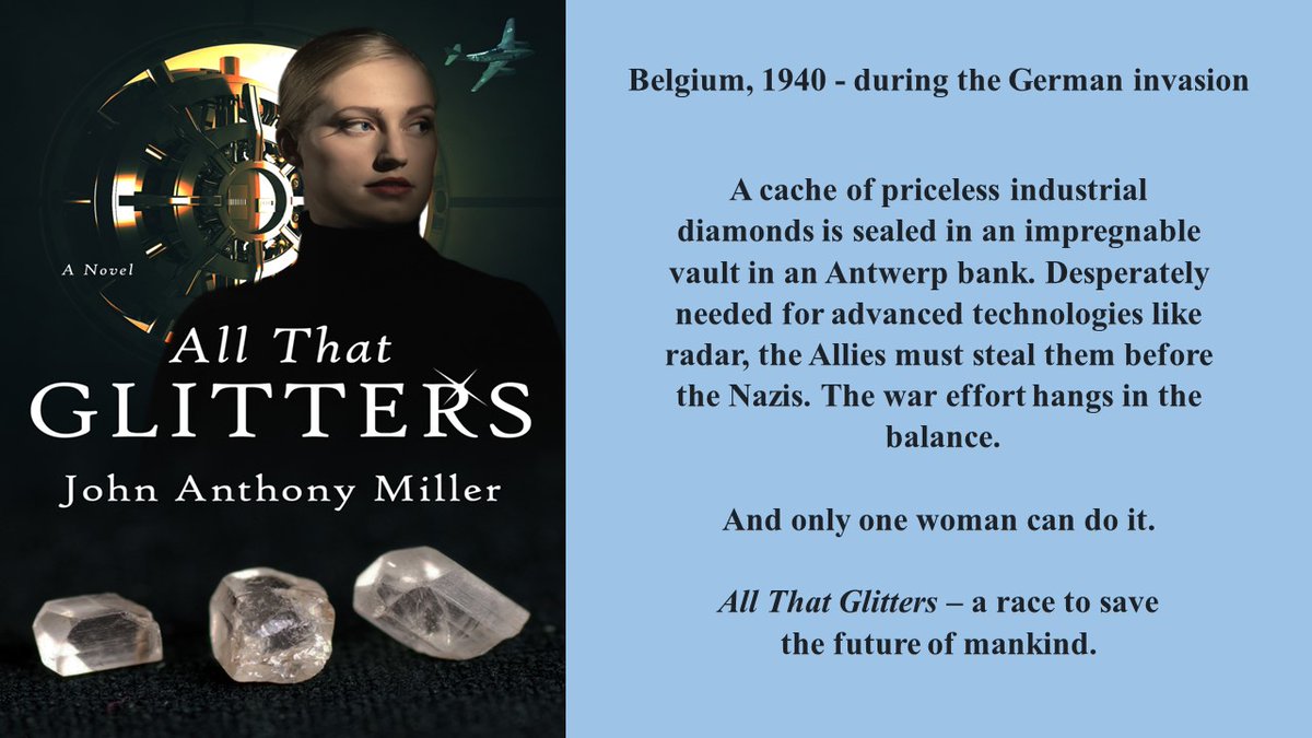 authorjamiller's tweet image. All That Glitters
Belgium, 1940
A cache of rare industrial diamonds must be stolen from an Antwerp bank before the Germans get them. And she’s the only one who can do it.
#thriller #histfic #WWII
books2read.com/u/mdjxy5
