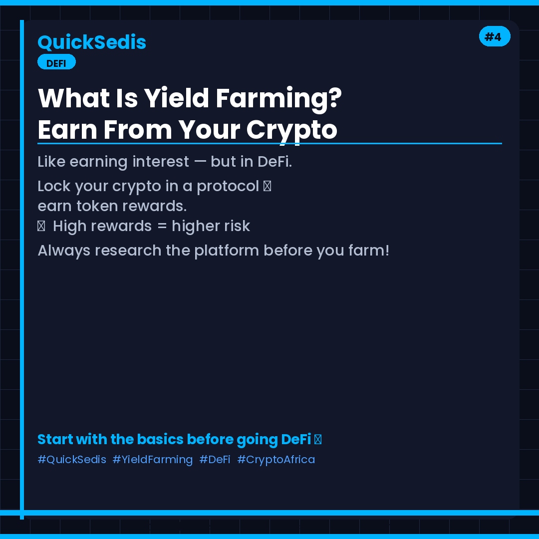 QuickSedis's tweet photo. 🌾 What Is Yield Farming?

Like earning interest — but in DeFi.

You lock your crypto in a protocol → earn rewards (tokens).

High rewards = higher risk ⚠️

Always research the platform before you farm!

Start with basics before going DeFi 🔐

#QuickSedis #YieldFarming #DeFi https://t.co/E4KCxKq2xF