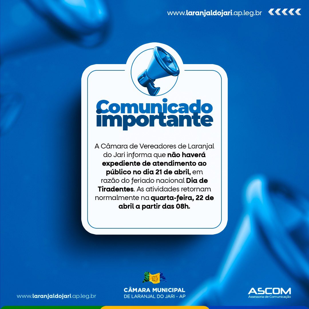 CamaraJari's tweet photo. 📢 Comunicado Importante!

A Câmara de Vereadores de Laranjal do Jari informa que não haverá expediente de atendimento ao público no dia 21 de abril, em razão do feriado nacional Dia de Tiradentes. As atividades retornam normalmente na quarta-feira, 22 de abril a partir das 08h. https://t.co/ajZ1Jvt49A