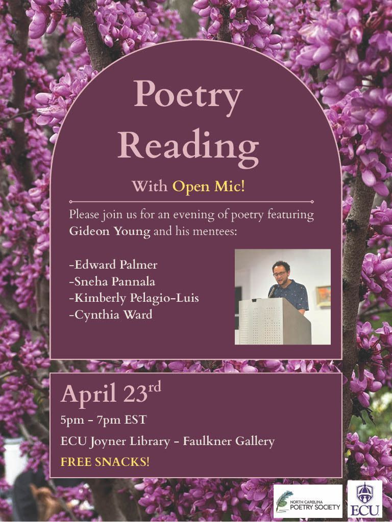 ECUEnglish's tweet photo. Join us for an evening of poetry featuring Gideon Young and his mentees, organized by our very own Lyra Thomas. 📖 

📅 April 23
⏰ 5:00–7:00 P.M.
📍 Faulkner Gallery, Joyner Library

All are welcome—free snacks included!😋 https://t.co/ygWmnQr0Yi