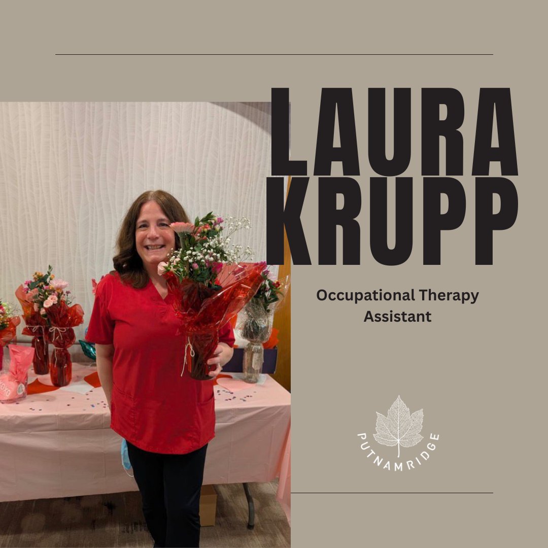 Meet Laura Krupp, a dedicated Occupational Therapy Assistant with 30 years of experience. A graduate of Orange County Community College, she has spent 25 years at Putnam Ridge, bringing compassion, expertise, and commitment to every patient’s rehabilitation journey.

#PutnamRidge