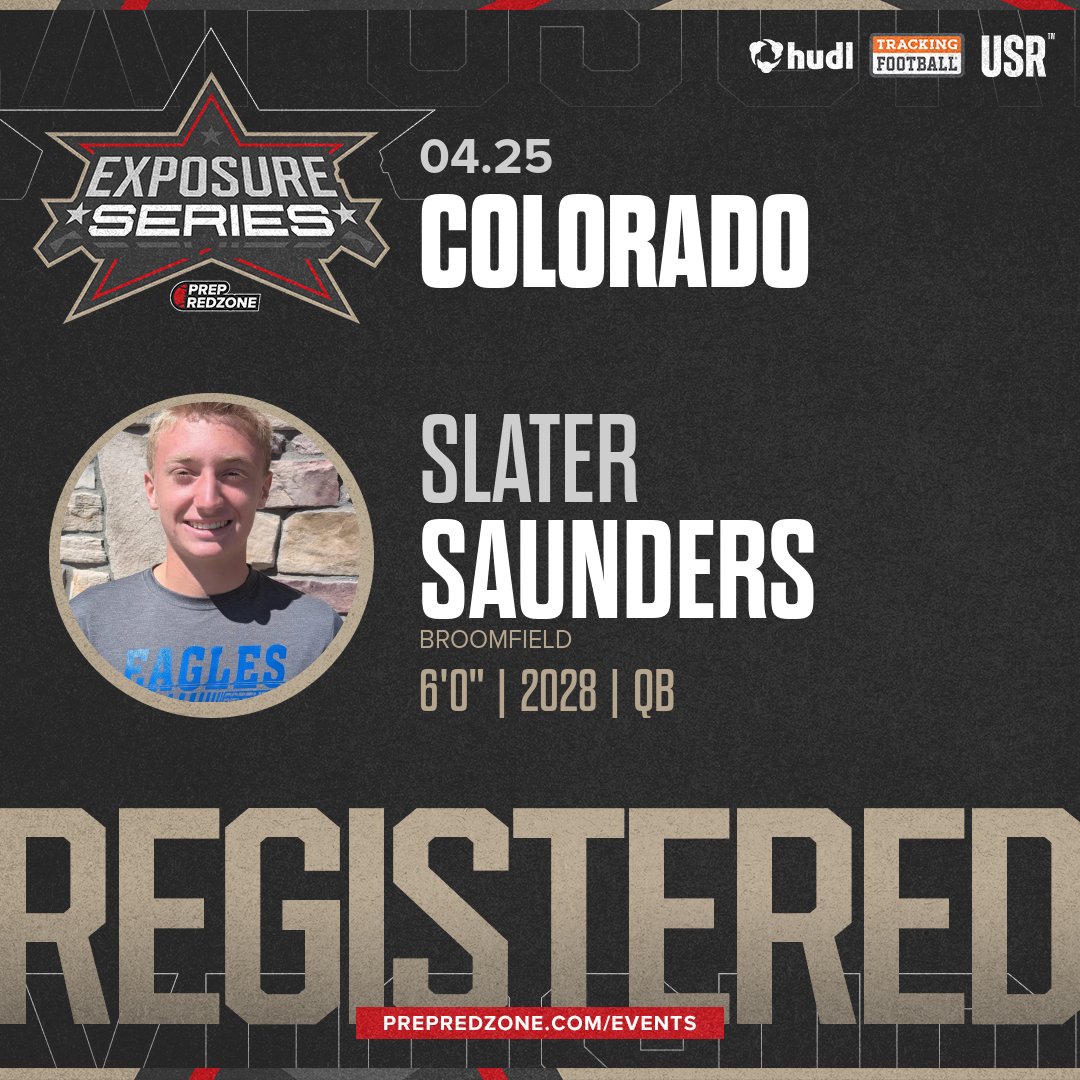 PrepRedzoneCO's tweet photo. Welcome Class of 2028 Slater Saunders (@SlaterSaunders) of Broomfield to the @PrepRedzoneCO Exposure Series Showcase on April 25th @ Foothills Sports Arena. 

🔥🏈 #PRZExposureSeriesCO 🏈🔥

Register NOW! 👇  https://t.co/tAJhD3ZW7r https://t.co/PpYRu88KRk