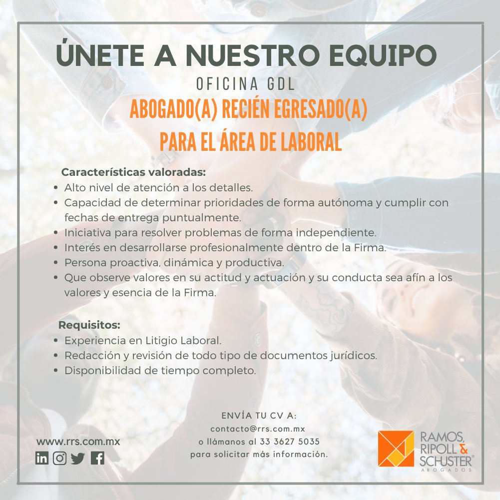 RRS_Law's tweet image. 📢 ¡Estamos contratando!

En @RRS_Law  buscamos un(a) Abogado(a) recién egresado(a) para el área de Laboral en la oficina de GDL.

👉 Envía tu CV a contacto@rrs.com.mx

#RRS #Vacante #Abogados #Laboral #GDL