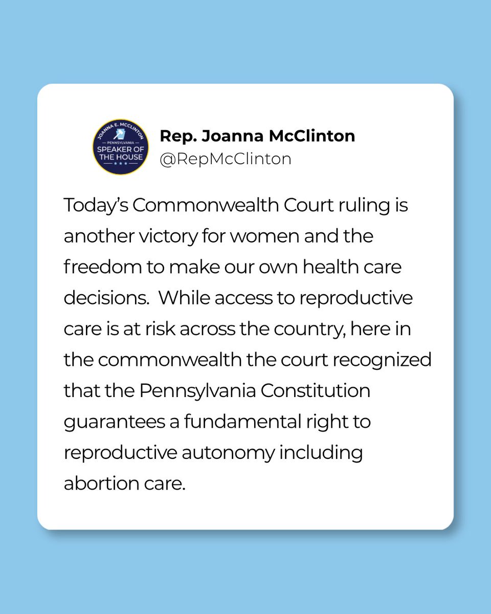 RepMcClinton's tweet image. A victory for women and the right to make our own health care decisions. Today’s Commonwealth Court ruling reaffirms that reproductive autonomy is protected in Pennsylvania. We will keep fighting to ensure access to care remains a right, not a privilege. #ReproductiveFreedom