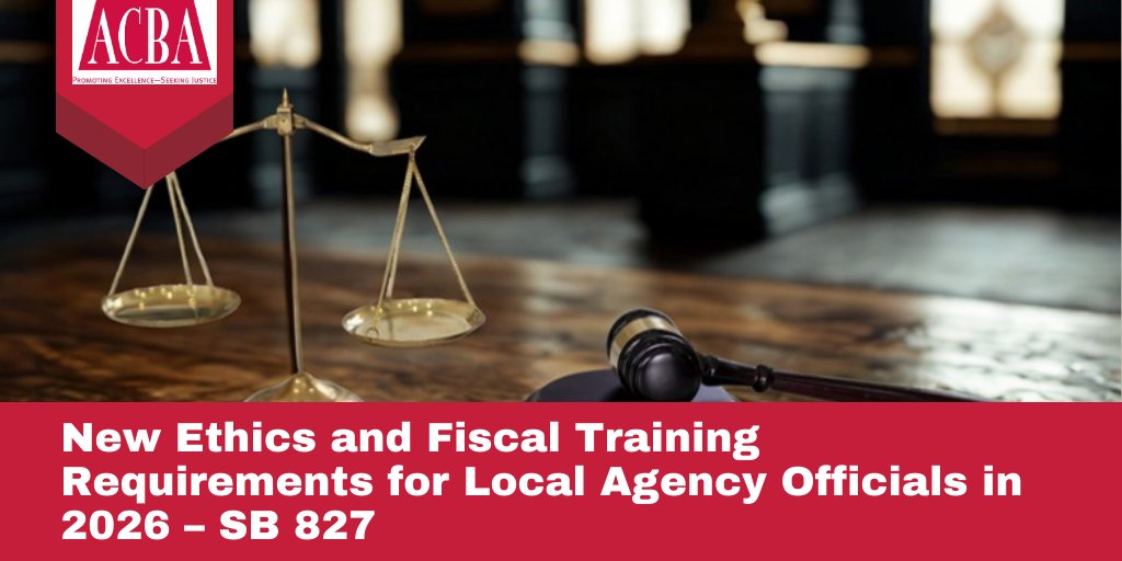 ACBAtweets's tweet photo. New Ethics and Fiscal Training Requirements for Local Agency Officials in 2026 – SB 827 - https://t.co/2jySpDO5Us https://t.co/rr6xrxftwR