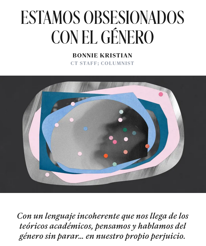 En medio de la confusión respecto al #género♀️♂️ que se ha filtrado incluso entre los cristianos, <a href="/bonniekristian/">Bonnie Kristian</a> invita a hombres y mujeres a imitar un modelo de masculinidad o feminidad que no se ajuste a los estereotipos, sino a Cristo.
👉 chrst.today/4cKkffI