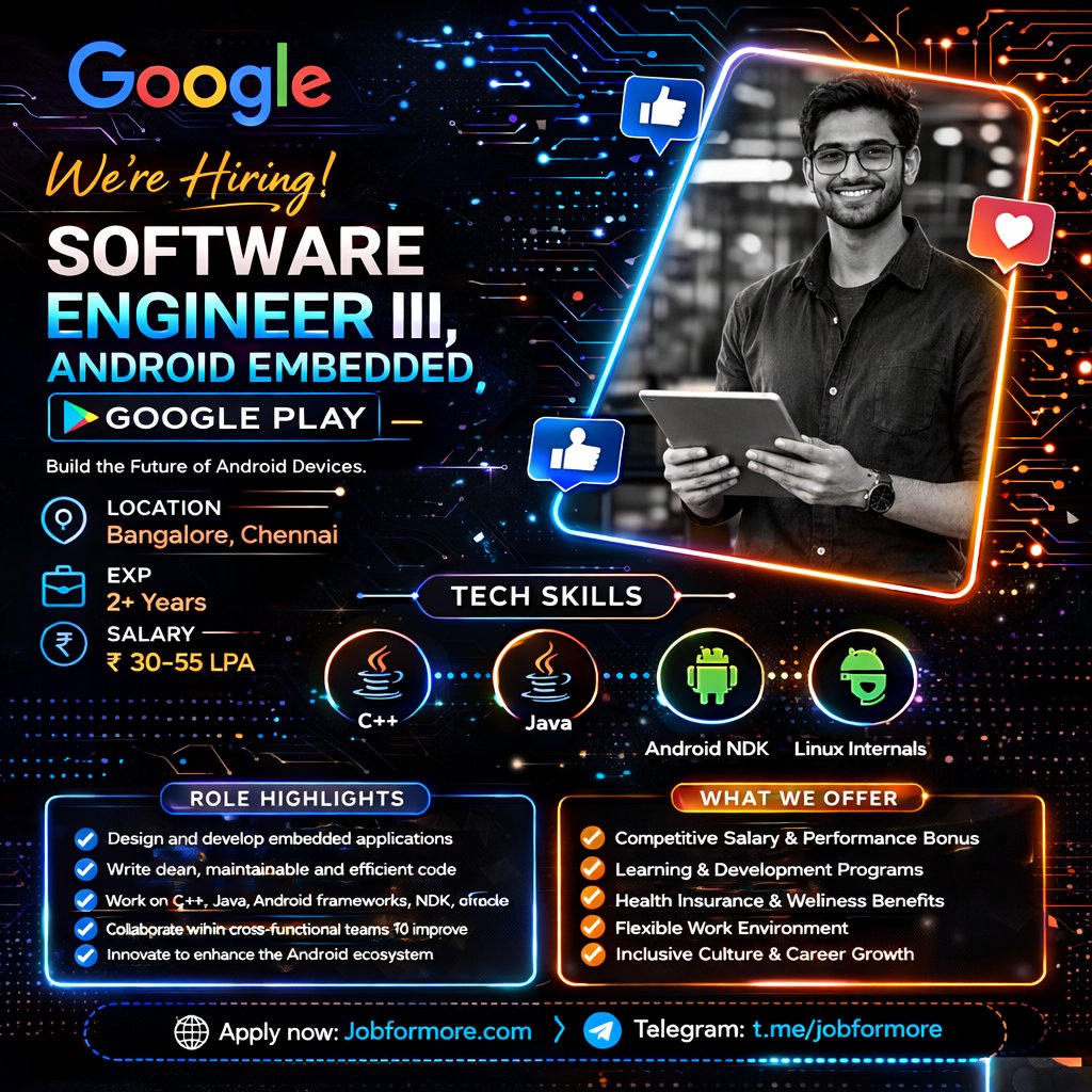 jobformore's tweet image. 🎮 Android Eng @ Google Play!

📍 Bangalore

🎓 CS | 2 Yrs

🔥 C++ + Android Gaming

💰 INR 30–50 LPA

Cross-Platform Games! 🚀

#Google #AndroidDev #BangaloreJobs #Jobformore

Apply: jobformore.com/jobs/google-hi…