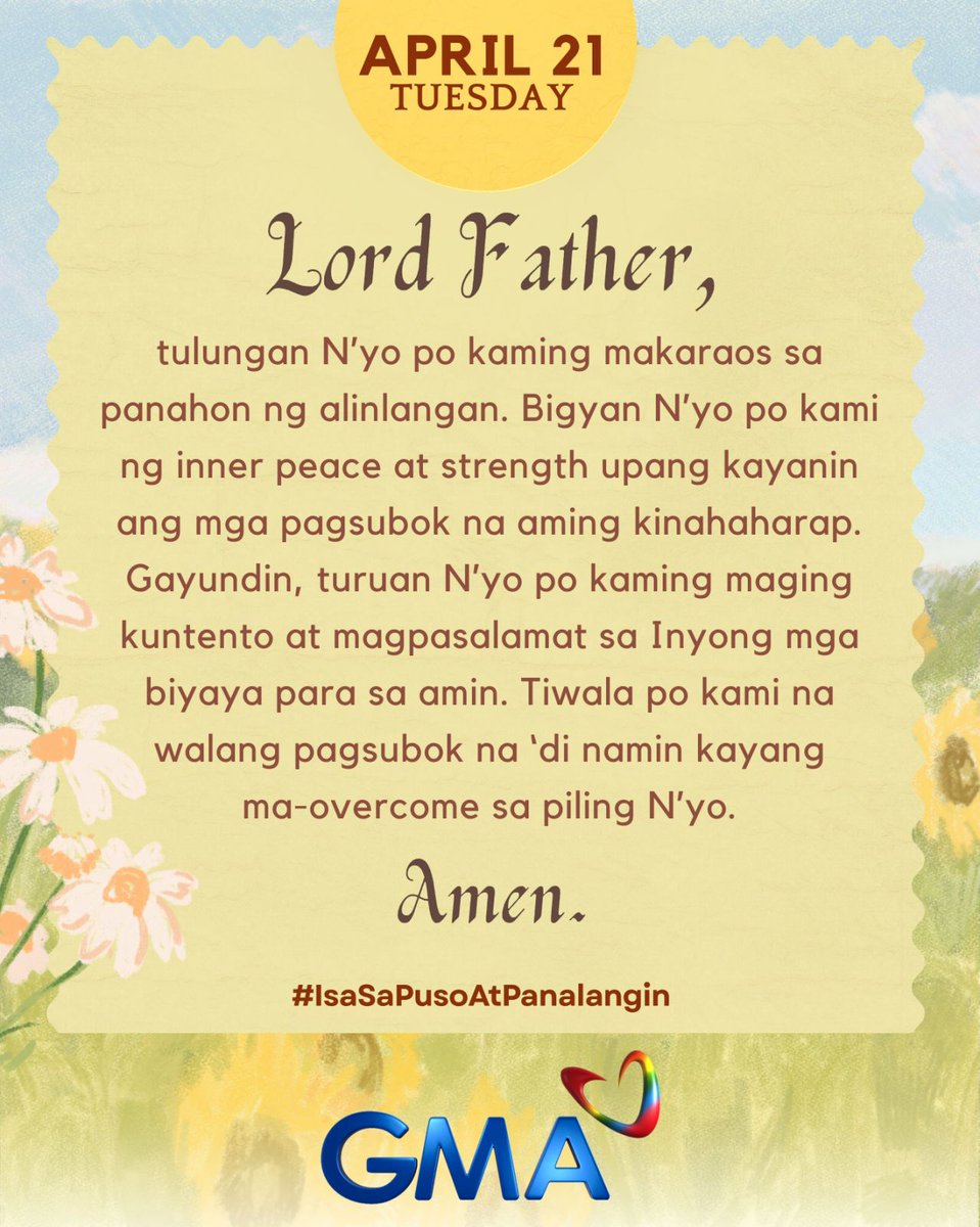 gmanetwork's tweet photo. Mga Kapuso, sabay-sabay po tayong manalangin. #OneInFaith #IsaSaPusoAtPanalangin https://t.co/jhZ3Kr3nCs