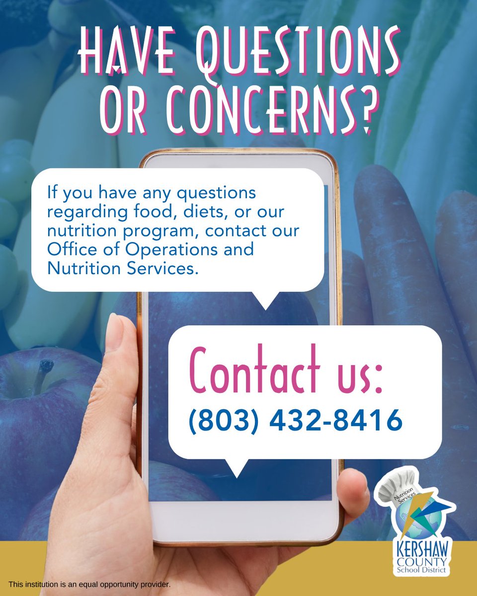 KCSDNutrition's tweet photo. If you have concerns about meals, special diets, or our nutrition program, let’s talk! 🥗 💙

📞 (803) 432-8416

@kcsdschools #mykcsd #KershawSC #KershawSouthCarolina #Kershaw #SCschools #KershawCounty https://t.co/6A9zPUdtB4