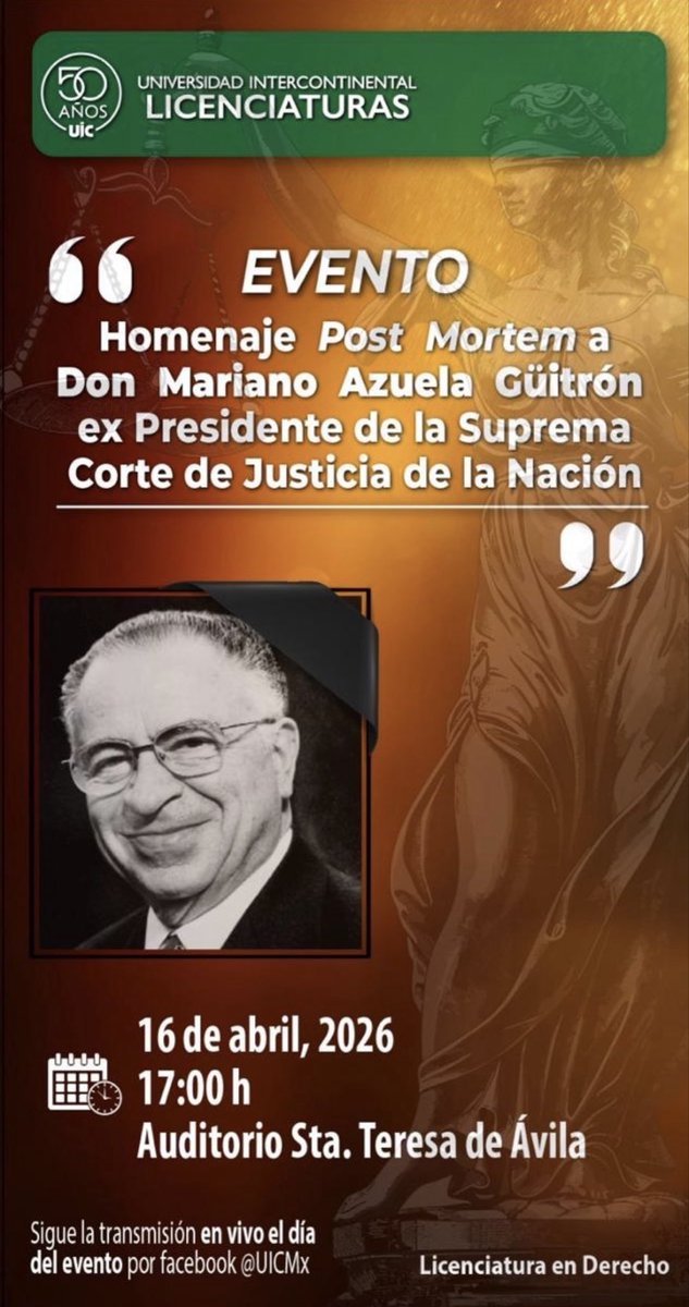 MargaritaBLunaR's tweet photo. Fue un honor participar en el Homenaje Post Mortem a Don Mariano Azuela Güitron, agradezco la invitación al Mtro. Hugo Antonio Avendaño Contreras, Rector de la @uicmx y a la Directora Académica de Derecho Dra. Verónica Santos. https://t.co/SbhrAFYX7R