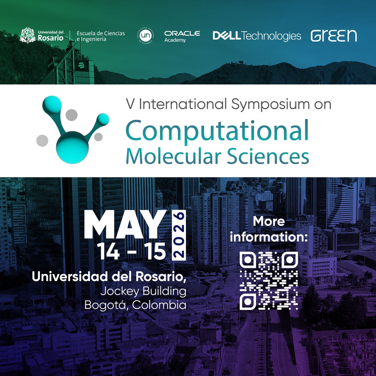 cpqcol's tweet photo. 🧪💻¡La ciencia computacional se encuentra en Bogotá!
Los invitamos a asistir al V Simposio Internacional de Ciencias Moleculares Computacionales
🗓14-15 de mayo de 2026
📍@URosario 
Este evento es apoyado por un convenio de cooperación del CPQ
🔗 Más info https://t.co/MoMy0XuccP https://t.co/YbJNH48udI