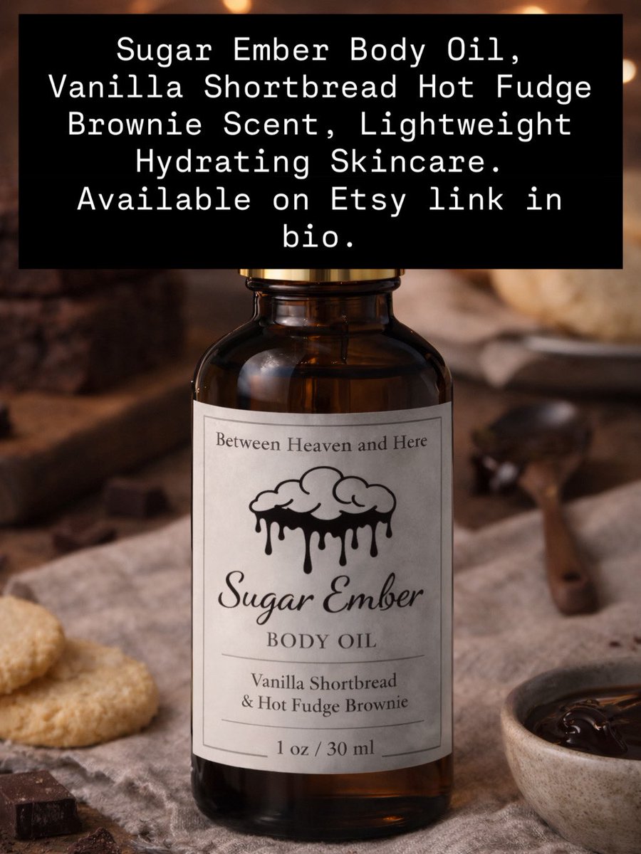 KaylaZombie1's tweet image. Sugar Ember Body Oil, Vanilla Shortbread Hot Fudge Brownie Scent, Lightweight Hydrating Skincare. Available on Etsy betweenheavenandhere.etsy.com/listing/449099… #skincare #bodyoil #handmade