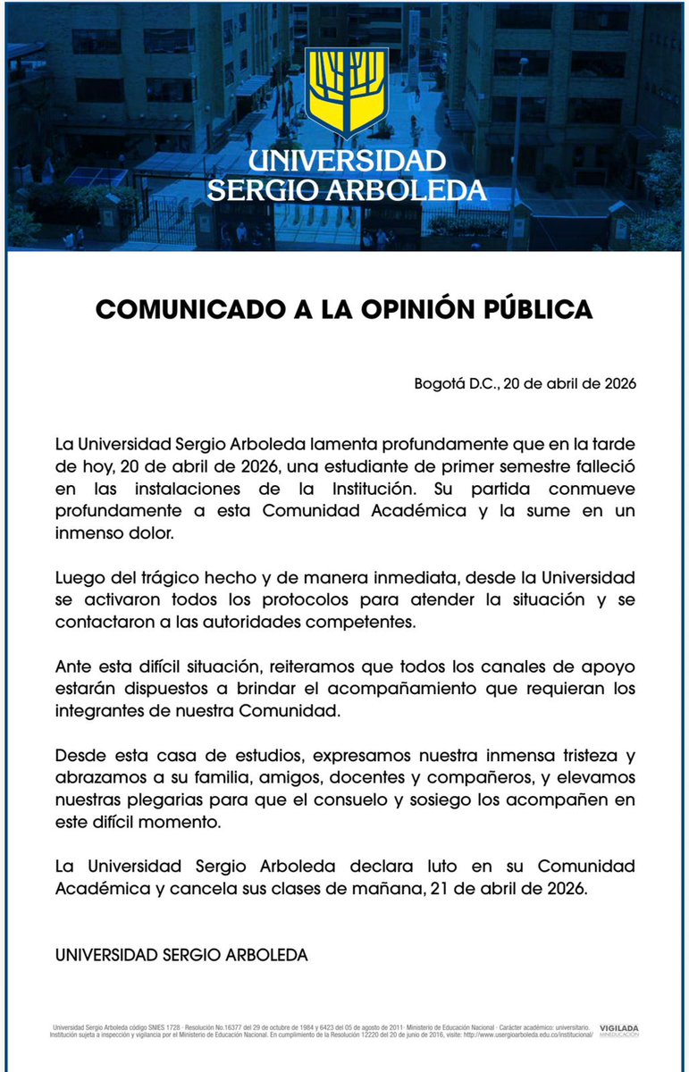 UltimaHoraCR's tweet image. #BOGOTÁ | La Universidad Sergio Arboleda lamentó que una estudiante de primer semestre falleciera en las instalaciones de la Institución: 

“La Universidad Sergio Arboleda declara luto en su Comunidad Académica y cancela sus clases de mañana, 21 de abril de 2026”, dice el