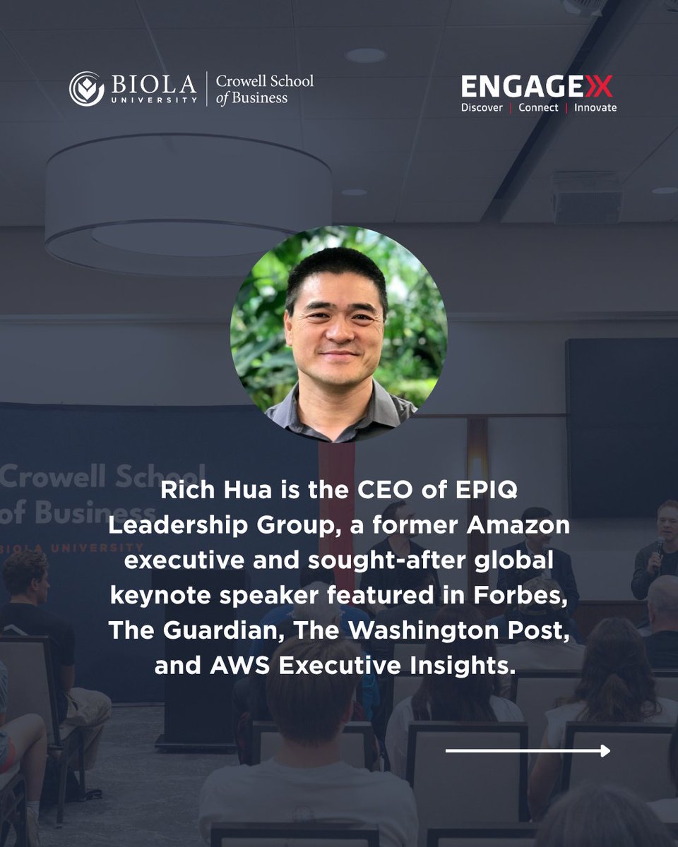BiolaCSB's tweet photo. What distinguishes great leaders in a changing world?

Join the next EngageX with Richard Hua (EPIQ Leadership Group; former Amazon Web Services leader) on emotional intelligence and leadership.

April 23, 2026, at 7 p.m. at Biola!

Register here: https://t.co/kD2O6lkLuH https://t.co/CX2ZVK2Rrc