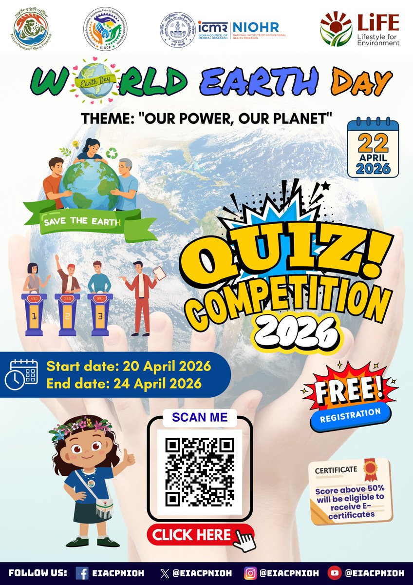 EIACPNIOH's tweet photo. 🌍 Celebrate Earth Day with knowledge🌍
 Join our Online Quiz Competition 2026
📅 20–24 April  🎯 Free Registration
🔗 Quiz Link: https://t.co/vYuG3tgV7J
  Let’s power our planet together
#EarthDay2026 #OnlineQuiz #OurPowerOurPlanet
@moefcc @EIACPIndia @icmrnioh https://t.co/HjOIU3xFxg