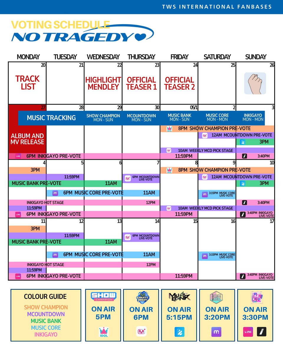 [🗓️] MUSIC SHOW VOTING CALENDAR

Here's the voting schedule for 'NO TRAGEDY' promotions! Check the dates and prepare to stream DAILY during this period!
Let's keep collecting and give our best for this era‼️

#TWS #투어스 #NO_TRAGEDY