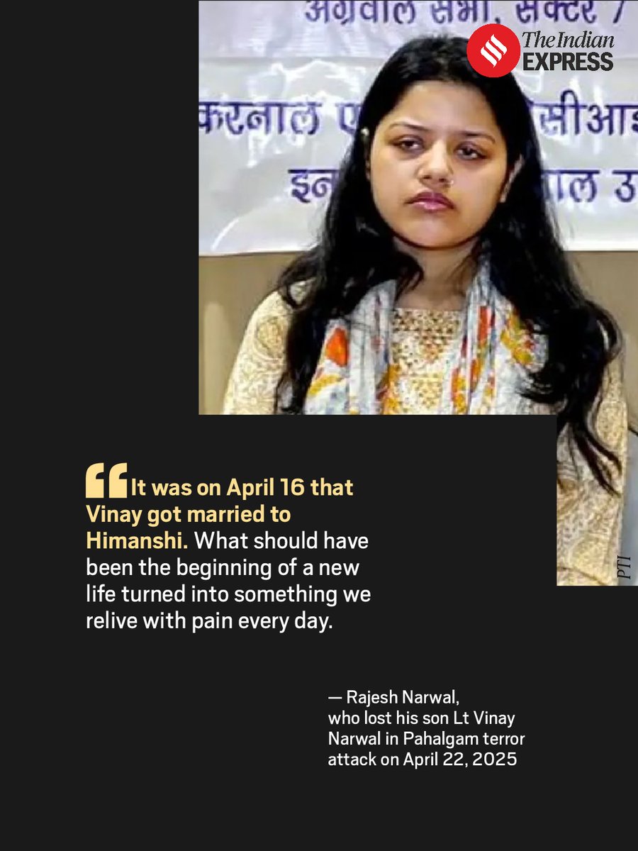 IndianExpress's tweet image. As the 1st anniversary of the April 22, 2025, #Pahalgam terror attack approaches, the family of naval officer Lt Vinay Narwal is still grappling with a loss that feels as raw as it did a year ago.

“It feels like I am living that moment every single day,” Lt Vinay’s father,