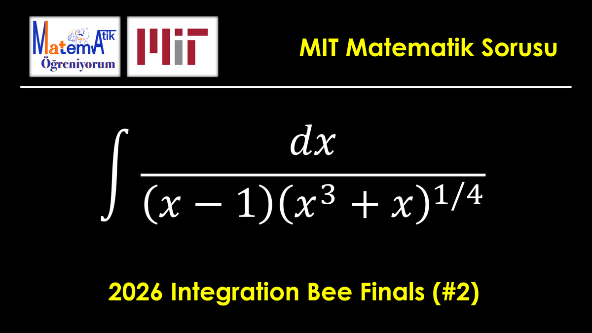 VolkanK14488023's tweet photo. MIT 2026 Final Sorusu: Bu İntegrali Çözmek Cesaret İster!

#matematik #integral #mitintegrationbee #calculus #yks2026 #aytmatematik #maths #integration #ispat #advancedmath #eğitim #trigonometri #mathproblems #üniversitematematik

https://t.co/9dwjShIPmL https://t.co/i7SH21qa0a