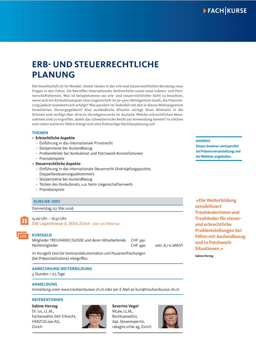 FACH|KURS «Erb- und Steuerrechtliche Planung» – noch anmelden? 📌
Welche Fallstricke lauern bei internationalem Erbe, asymmetrischer Finanzierung &amp; Co.?
Am 7. Mai in Zürich mit Sabine Herzog &amp; Severine Vogel – kompakt, praxisnah &amp; interaktiv.

Anmelden:treuhandsuisse-zh.ch/education/2026…
