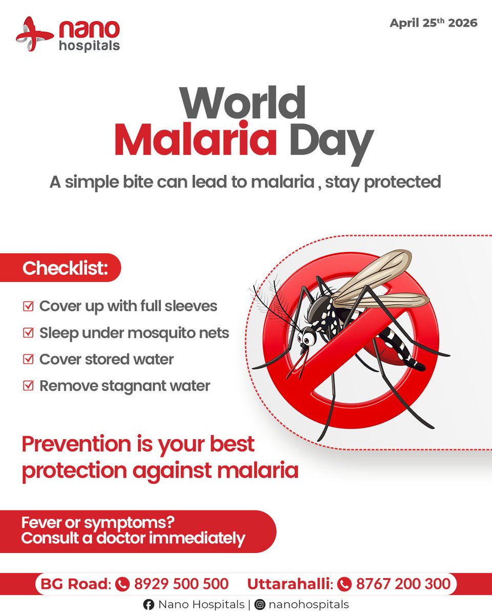 HospitalsNano's tweet image. World Malaria Day 🦟
Prevent malaria with simple steps &amp;amp; stay safe.
Early diagnosis at Nano Hospital saves lives.

Experiencing fever or symptoms? Consult a doctor immediately 

Visit: nanohospitals.in

#NanoHospital #WorldMalariaDay #ProtectYourself #MalariaAwareness
