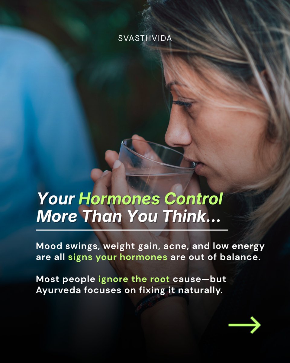 Svasthvida's tweet image. 😳 Still ignoring these signs of hormonal imbalance?
Mood swings, acne, … it’s NOT normal — it’s your body asking for balance.
🌿 The good news? You don’t need complicated treatments
👉 Read this carousel to discover 3 powerful 
#hormonebalance #hormonalimbalance #ayurvedictips
