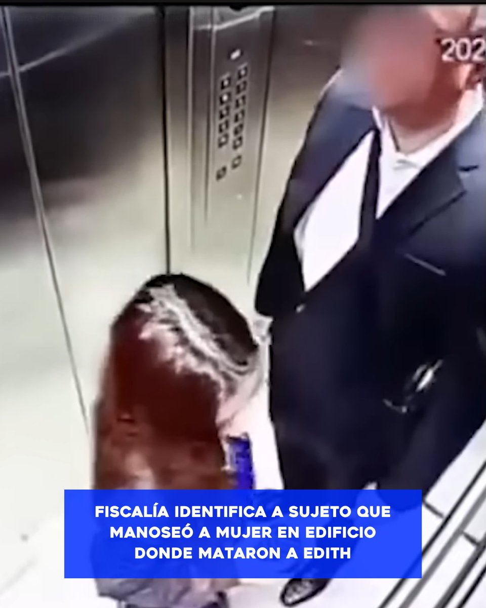 IDENTIFICAN A SUJETO QUE TOCÓ A MUJER EN EDIFICIO DEL CASO EDITH

⚠️ Autoridades identificaron al hombre captado realizando tocamientos indebidos dentro del edificio donde ocurrió el feminicidio, generando indignación social.

📹 El video difundido en redes muestra a un sujeto de