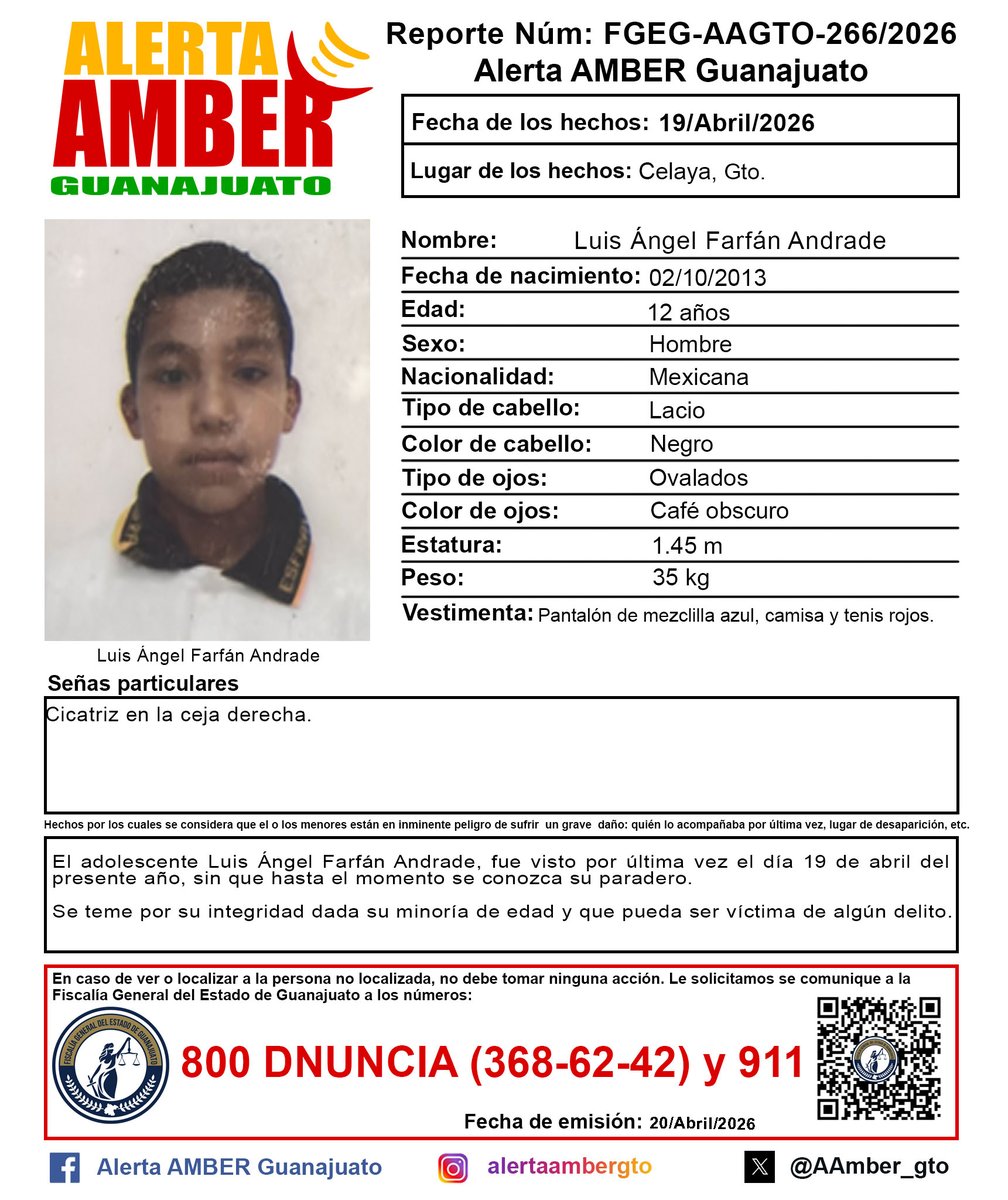 AAMBER_gto's tweet photo. Activación de la Alerta AMBER Guanajuato del adolescente Luis Ángel Farfán Andrade de 12 años, Celaya, Gto. ¡Ayúdanos a localizarlo! https://t.co/DfrLyqX9hV