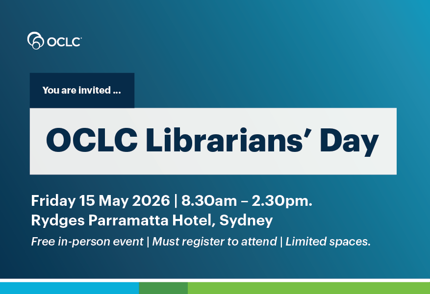 OCLC_ANZ's tweet photo. OCLC Librarians’ Day In-Person Event | Friday 15 May 2026 in Sydney. Spaces are limited. You must register to attend via the link. https://t.co/upHt5sKrEq https://t.co/b0G9jbXi7e
