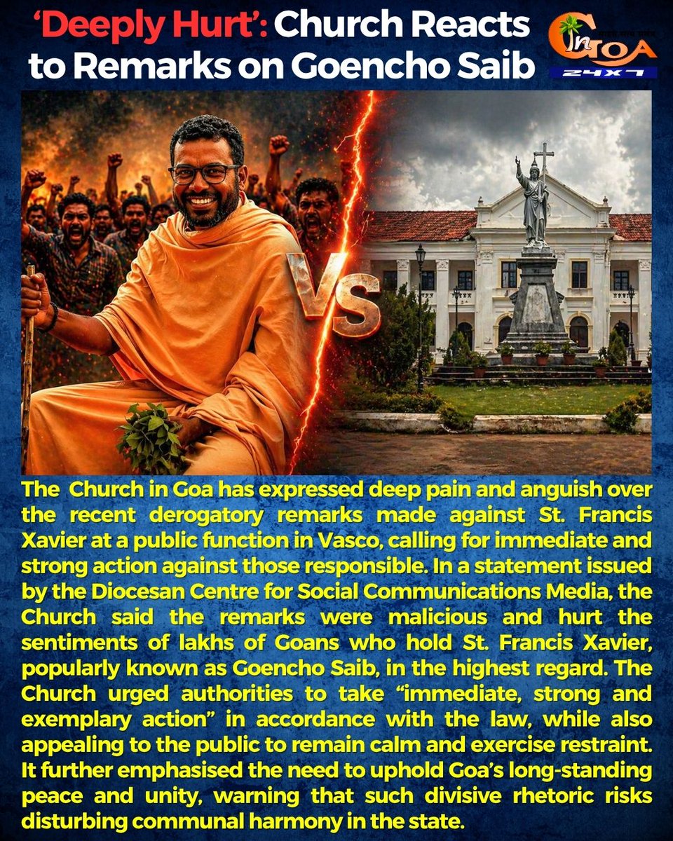 InGoa24x7's tweet photo. Church Seeks Strong Action Over Remarks on St. Francis Xavier
.
.
#Goa #GoaNew #Church #StFrancisXavier #GautamKhattar https://t.co/rc8gKRbug0