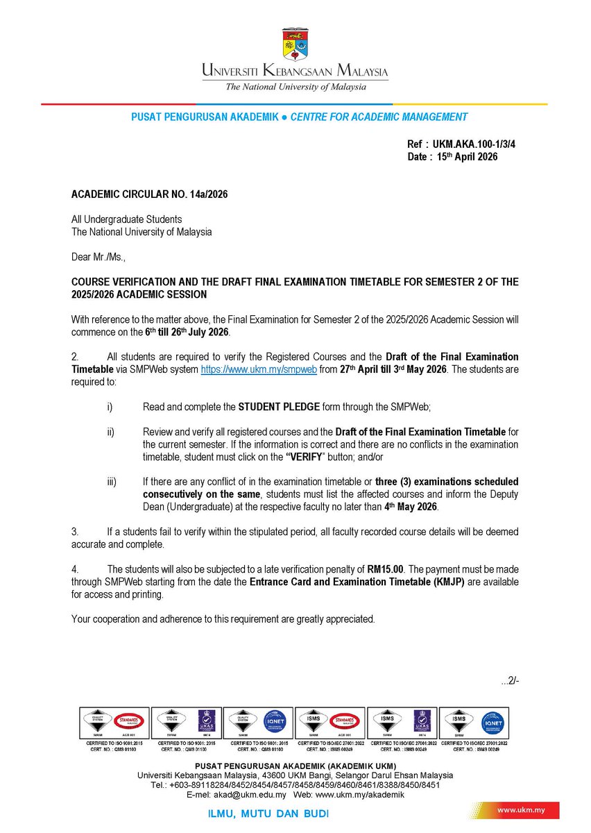 PrasisFSTUKM's tweet photo. ACADEMIC CIRCULAR NO. 14a/2026: COURSE VERIFICATION AND THE DRAFT FINAL EXAMINATION TIMETABLE FOR SEMESTER 2 OF THE 2025/2026 ACADEMIC SESSION https://t.co/Hh6N0BES0B