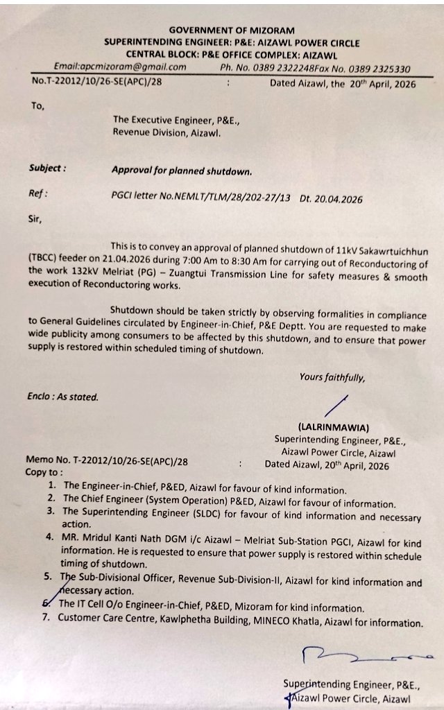 h_pongilath's tweet image. Power &amp;amp; Electricity Department - #Mizoram - #Shutdown - 21st April 2026
Approval of planned shutdown of 11kV #Sakawrtuichhun (TBCC) feeder on 21.04.2026
