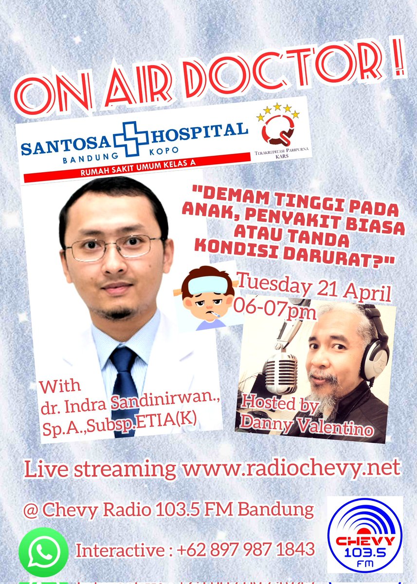 soundfactorybdg's tweet photo. "DOCTOR.. DOCTOR !" Every Tuesday 06-07 pm @ Chevy Radio 103.5 FM #Bandung 📻🩺😊 live audio streaming https://t.co/8bBhOslCw5 📲📲
#anak #children #demam #fever #santosahospitalbandung https://t.co/IilWNBTAbC