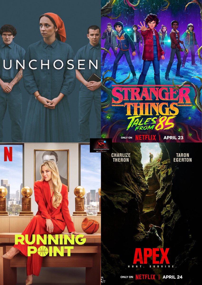 KUDALINGAM49671's tweet image. இந்த வாரம் வெளியாக இருக்கும் தமிழ் / தமிழ் பதிப்பு வரவுகள்… Part -01 

1. #Unchosen (2026) - Netflix 

2. #StrangerThings: Tales from ’85 (2026) - Netflix

3.  #Running point Season 2 (2026) - Netflix 

4. #Apex (2026) - Netflix 

👉part-02 stay Tuned @KUDALINGAM49671
