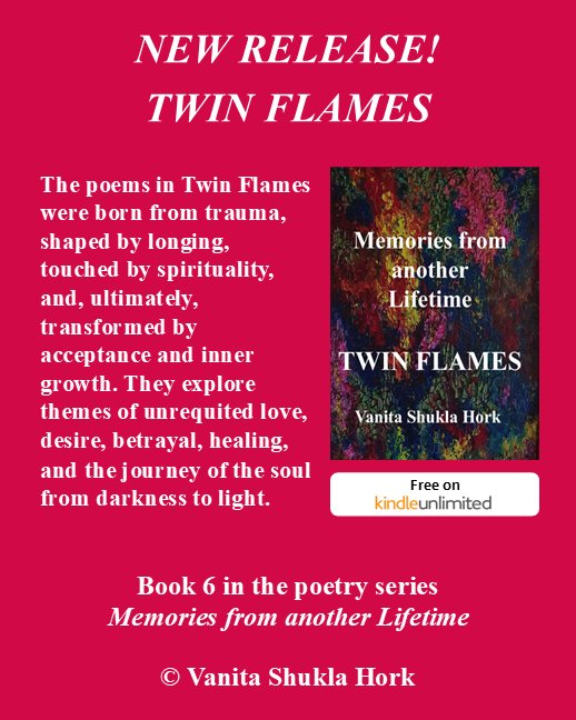 VanitaHork's tweet image. #NEWRELEASE ⭐️⭐️⭐️⭐️⭐️

#TwinFlames culminates a poetic journey of 4 decades.

A deeply personal poetry collection about #love, #loss, #healing, and the journey of the #soul. ❤️

#Free on #KU 📚

US: a.co/d/08VVC0eW
UK: amzn.eu/d/058tZDbs

#poetry #BooksWorthReading