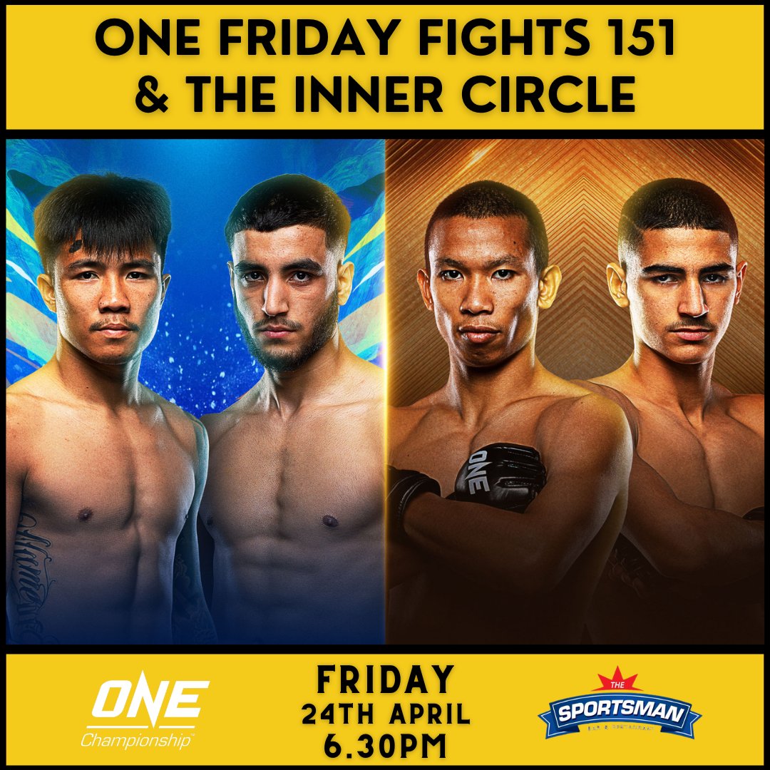 thesportsmanbkk's tweet image. ONE Friday Fights 151 &amp;amp; The Inner Circle

Friday, 24th April @ 6.30pm

Catch all the action LIVE at The Sportsman

#TheSportsmanBangkok #OneChampionship #CombatSports #BangkokSportsBar #FightNight