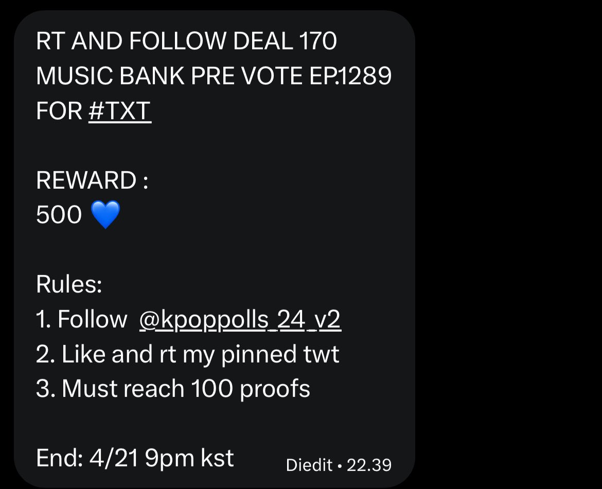RT AND FOLLOW DEAL 170
MUSIC BANK PRE VOTE EP.1289
FOR #TXT

REWARD :
500 💙

Rules:
1. Follow  <a href="/kpoppolls_24_v2/">Yellow 2.0</a>
2. Like and rt my pinned twt
3. Must reach 100 proofs

End: 4/21 9pm kst