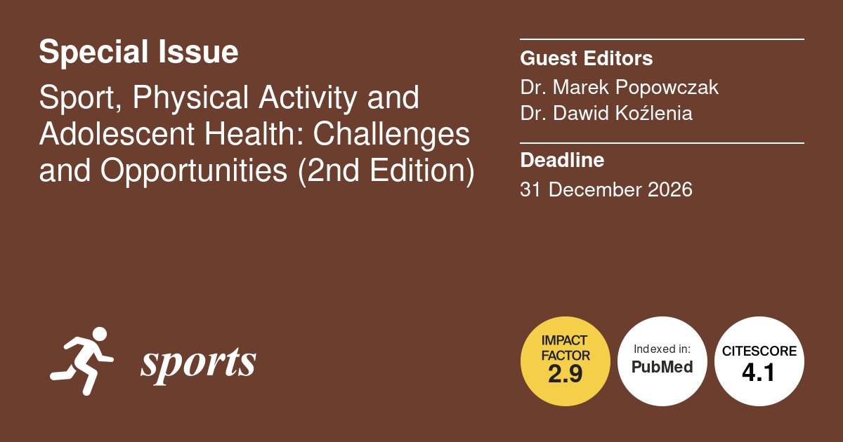 ElsaQiu1's tweet photo. 2nd Edition now open! 🏃‍♀️🧠

Sport, Physical Activity and Adolescent Health: Challenges and Opportunities

📅 Submit by 31 Dec 2026
🔗 https://t.co/VjqoVfv9ro

#AdolescentHealth #PhysicalActivity #SportsResearch #CallForPapers https://t.co/hn0B9kvkYp