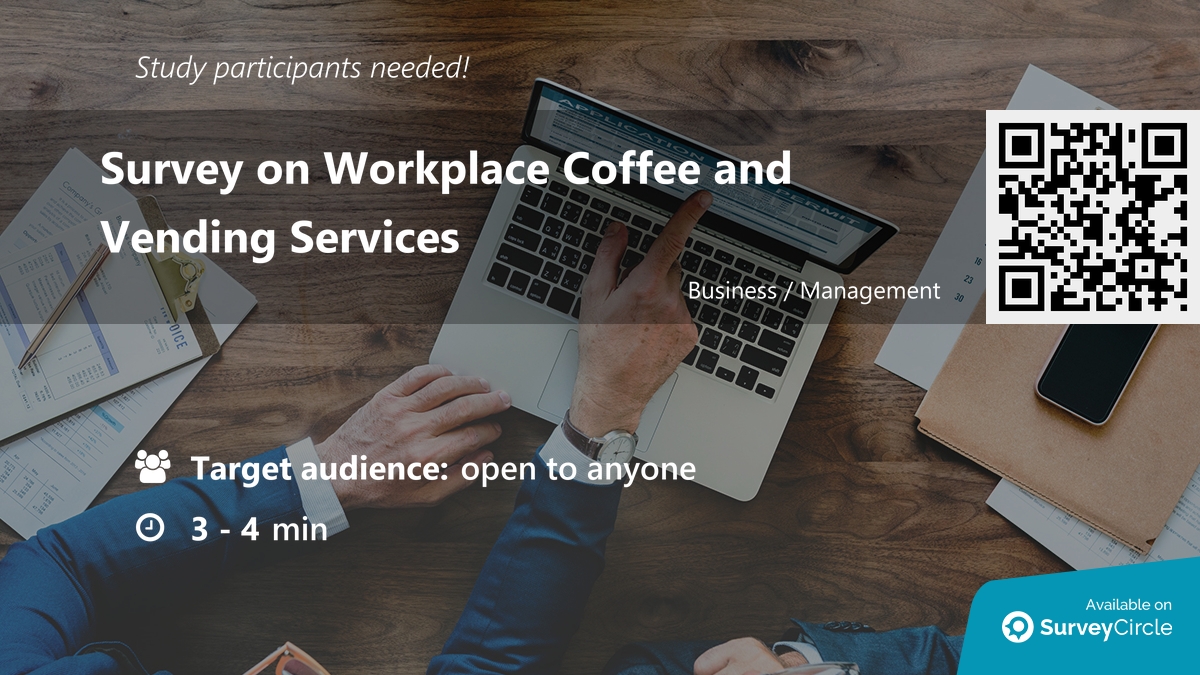 daily_research's tweet image. Participants needed for online survey!

Topic: "Survey on Workplace Coffee and Vending Services" surveycircle.com/CRQ3PJ/ via @SurveyCircle

#workplace #coffee #vending #service #survey #surveycircle