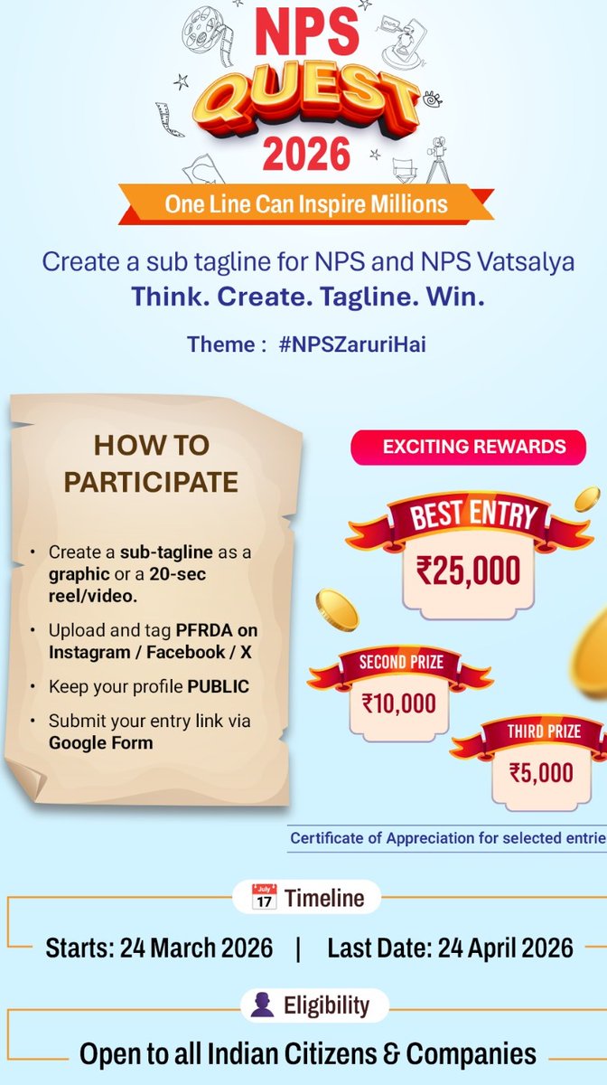 PFRDAOfficial's tweet photo. One Line Can Inspire Millions. 

Introducing NPS Quest 2026 - an exciting initiative by PFRDA inviting you to shape the voice of financial security in India.