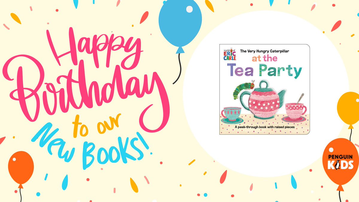 penguinkids's tweet photo. Happy #BookBirthday to The Very Hungry Caterpillar at the Tea Party by @WorldEricCarle 

Join The Very Hungry Caterpillar for a tea party in this adorable and interactive board book featuring three-dimensional board pieces for curious minds! Ages 1-3.

➡️https://t.co/56sgpMqCk1 https://t.co/tXIjQrrBDu