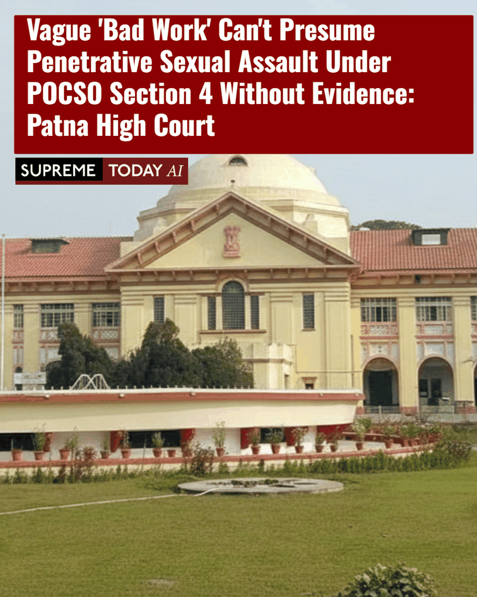 SupremeTodayAI's tweet image. Vague 'Bad Work' Can't Presume Penetrative Sexual Assault Under POCSO Section 4 Without Evidence: Patna High Court

supremetoday.ai/patna-hc-vague…

 #POCSOAct #SexualAssault