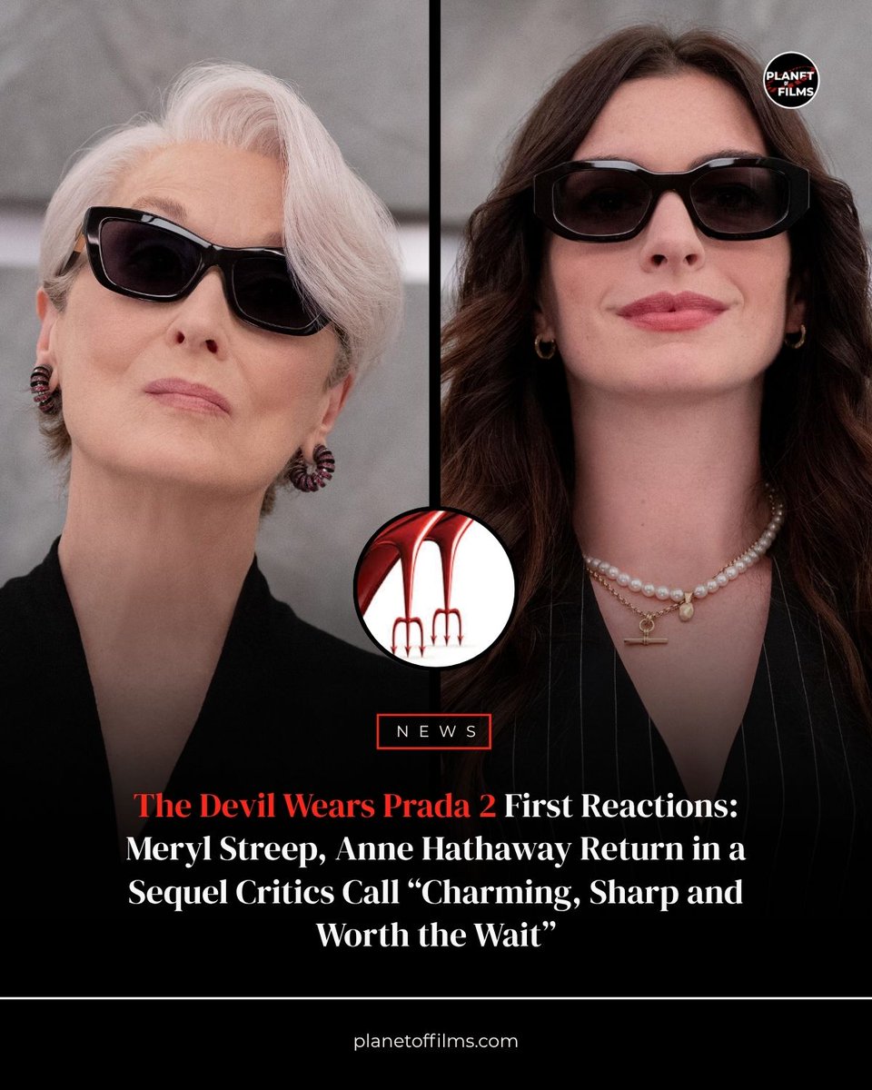 planetoffilms's tweet photo. The Devil Wears Prada 2 is already making statement.
Early reactions call it sharp, nostalgic, and surprisingly relevant.
Miranda Priestly returns, and she hasn’t lost her edge.
🔗https://t.co/W6aqxnF60Q
#thedevilwearsprada2 #merylstreep #filmnews #cinemaupdate #planetoffilms https://t.co/o1CqcqMJ6q
