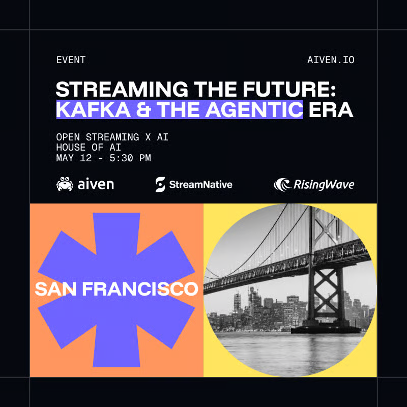 aiven_io's tweet photo. Streaming meets AI in San Francisco on 12 May.

Join builders from Aiven, @RisingWaveLabs and @streamnativeio for talks, a live demo and networking at Kafka and Friends. Register: https://t.co/NZyM2fAxe8

#Kafka #DataStreaming #AI #RealTimeData #OpenSource https://t.co/Pax0M3QEOK