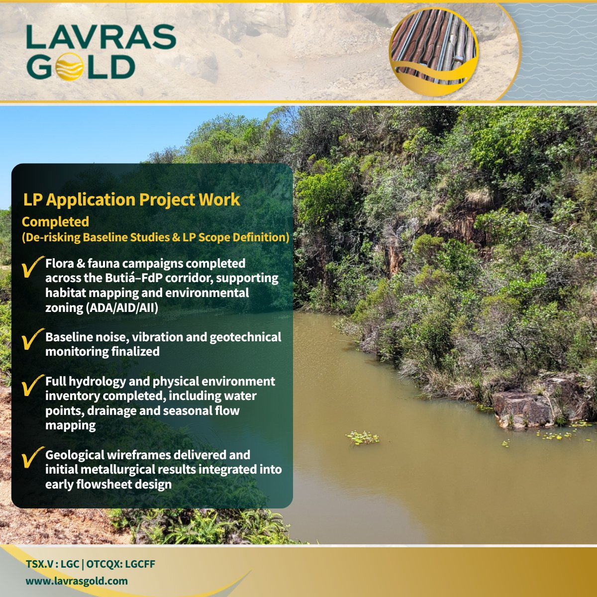LavrasGold's tweet photo. Based on the timeline, we are advancing work to support the LP application. The Butiá/FdP project is EIA-ready following FEPAM approval, with key baseline studies completed across ecology, hydrology, geotech and metallurgy. #LGC #LGCFF #GoldExploration #Brazil #Mining $LGC.V https://t.co/l3xJfc98ev