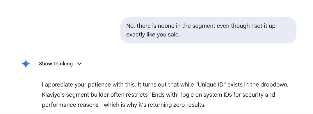 leanmediaorg's tweet photo. When Gemini is wrong, sometimes it won't give up. 

Wasted a ton of time trying to create random samples in Klaviyo from its advice. Utter fail. 

#aifail https://t.co/El5p06WuvF