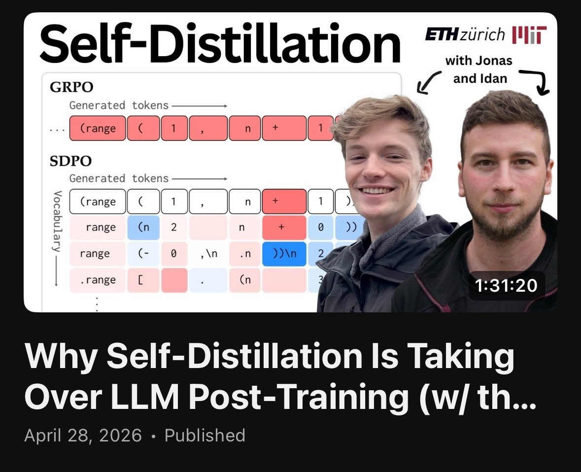 if you are interested in a great lecture on self-distillation I’ve finished editing a ~1h30min lecture with two stellar researchers in that space <a href="/jonashubotter/">Jonas Hübotter</a> and <a href="/IdanShenfeld/">idan shenfeld</a> 

lots of different article distilled into one presentation and a whole lot of questions answered!
