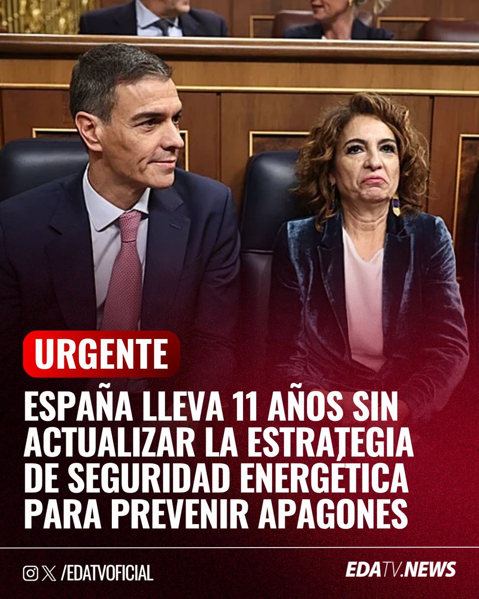edatvoficial's tweet image. ‼️🇪🇸 | #GRAVE España lleva 11 años sin actualizar la Estrategia de Seguridad Energética para evitar apagones, dilatando repetidamente los intentos de modernización.