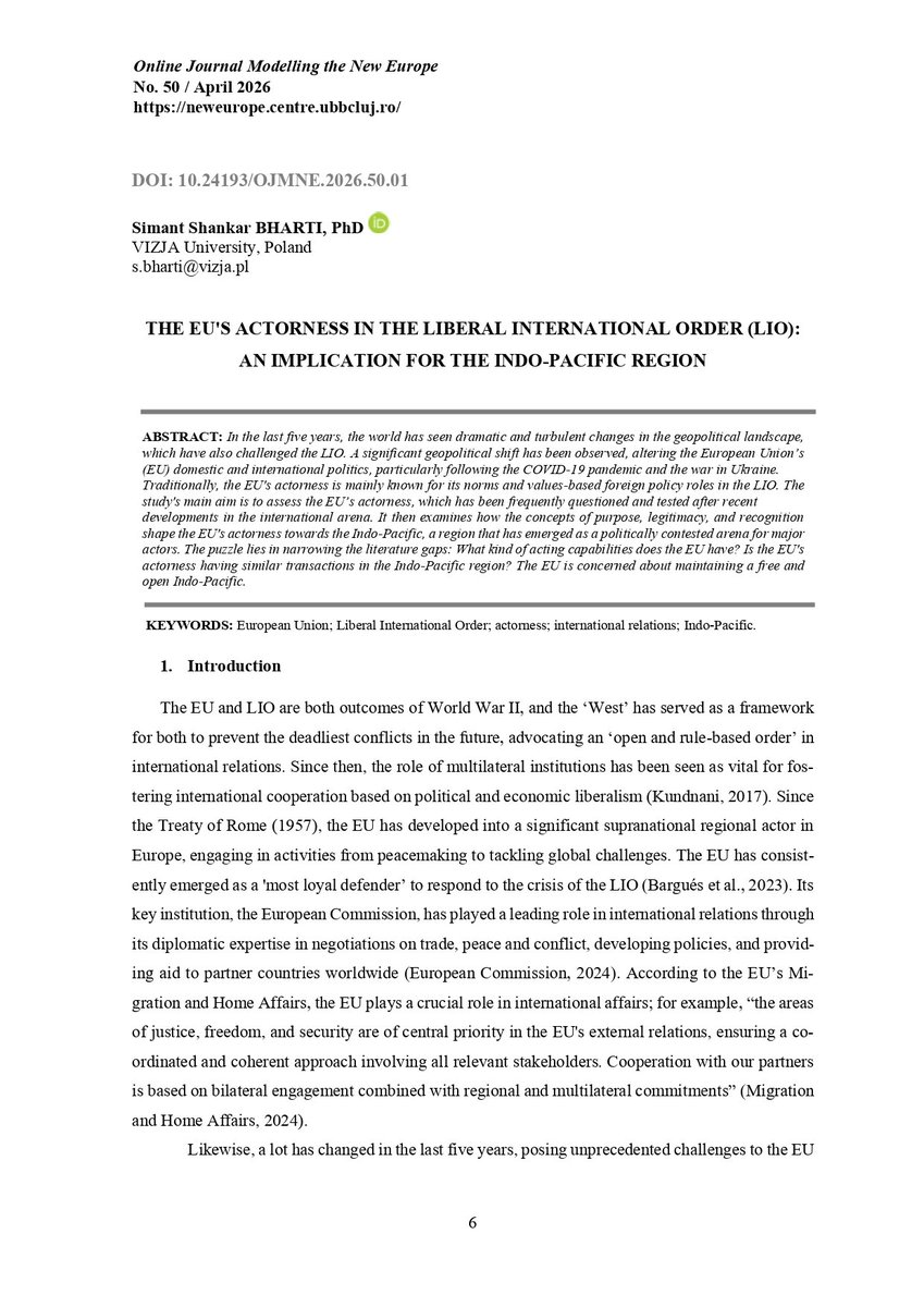 simant_uw's tweet photo. Pleased to share the publication of the article “The EU’s Actorness in the Liberal International Order (LIO): An Implication for the Indo-Pacific Region,” in the Online Journal Modelling the New Europe.
🔗 
https://t.co/EdhaqyWf5i

#LIO #EuropeanUnion #IndoPacific #AsiaPacific https://t.co/kvT6p5PDY1
